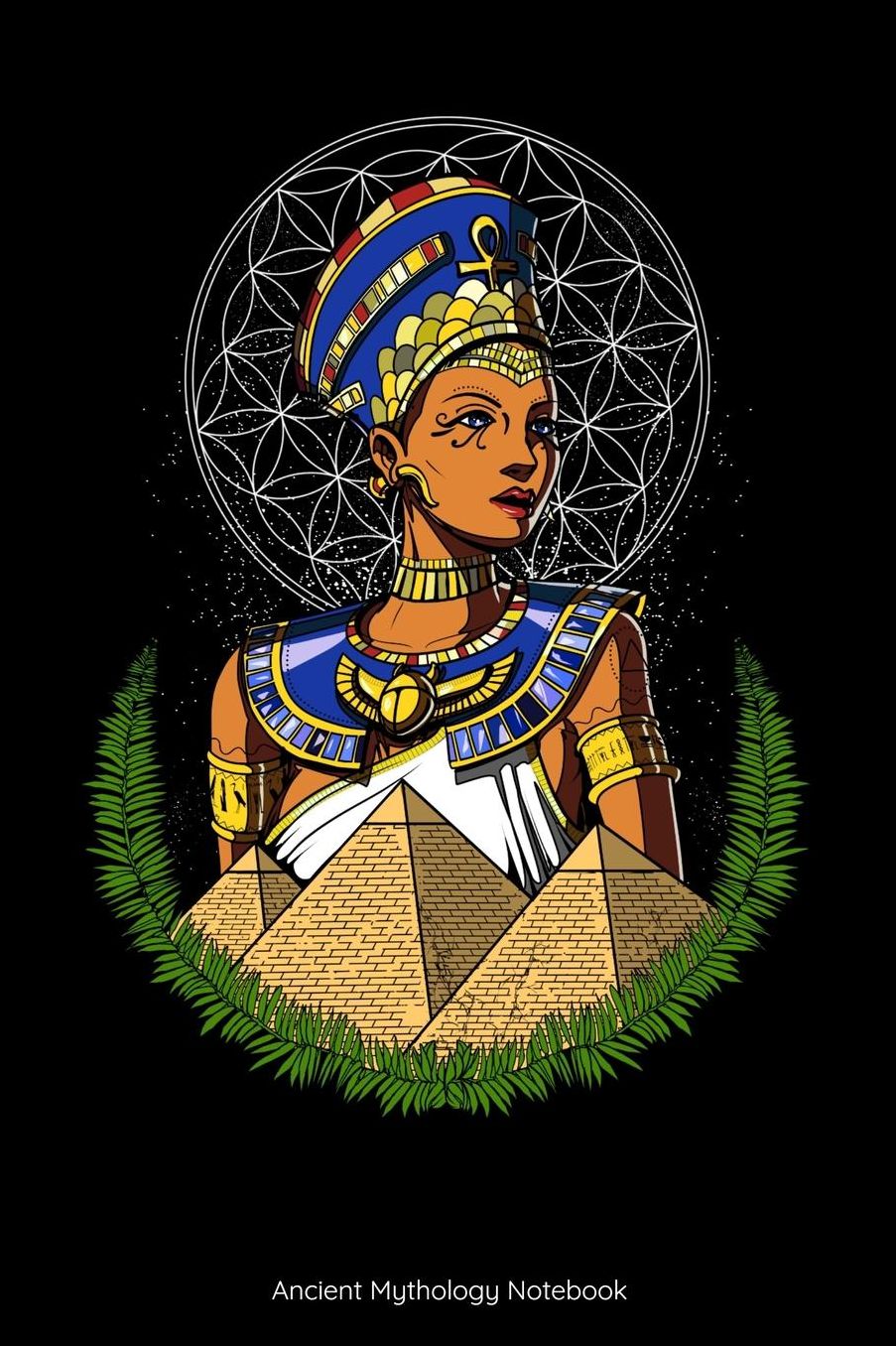 Ancient Mythology Notebook: Egyptian Queen Nefertiti Notebook