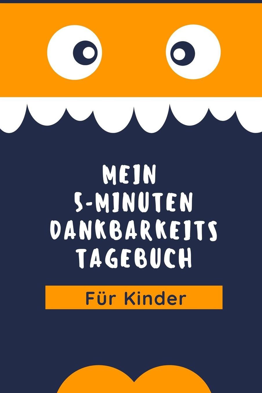 Mein 5-Minuten Dankbarkeits Tagebuch Fï¿½r Kinder: A5 Notizbuch punktiert 5- Minuten Tagebuch fï¿½r jeden Tag Dankbarkeits Tagebuch fï¿½r Kinder Zufriedenheit und positives Denken lernen Achtsamkeit Dankbarkeitsjournal
