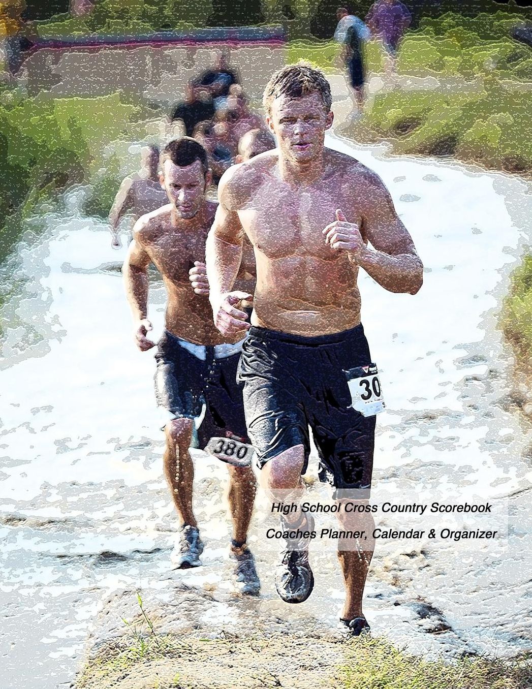 High School Cross Country Scorebook: Coaches Planner, Calendar & Organizer