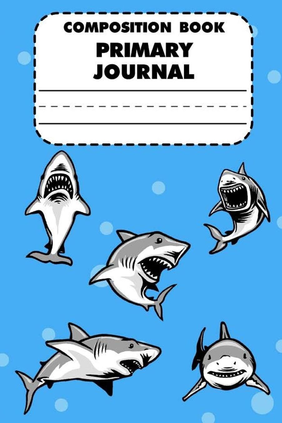Composition Book Primary Journal: Shark Composition Notebook for Kids, Handwriting Practice Paper, Draw And Write Journal For Boys