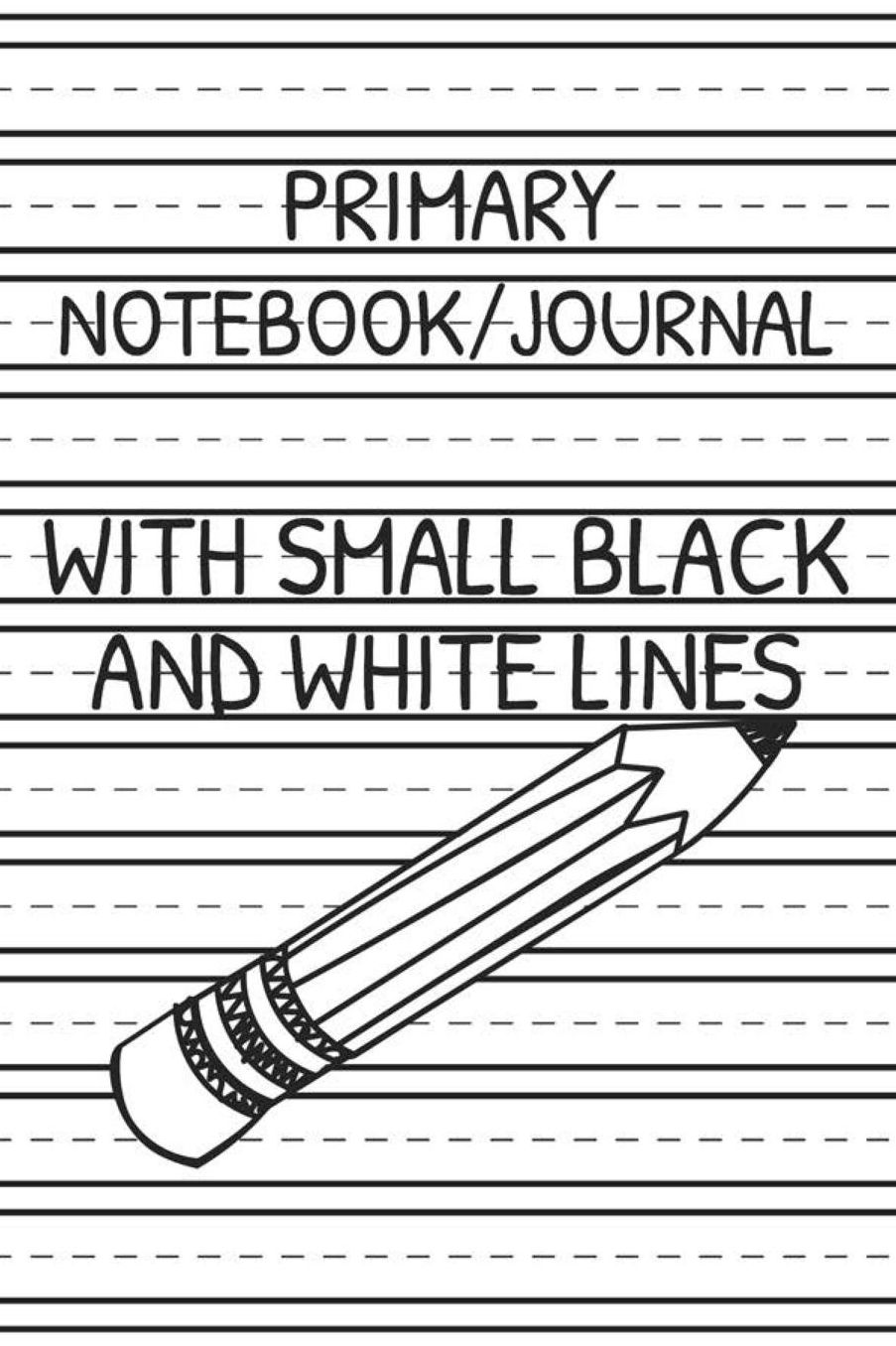 Primary Notebook/Journal With Small Black And White Lines: Draw And Write Journal For Kids, Trendy Composition Notebook, Handwriting Practice Paper