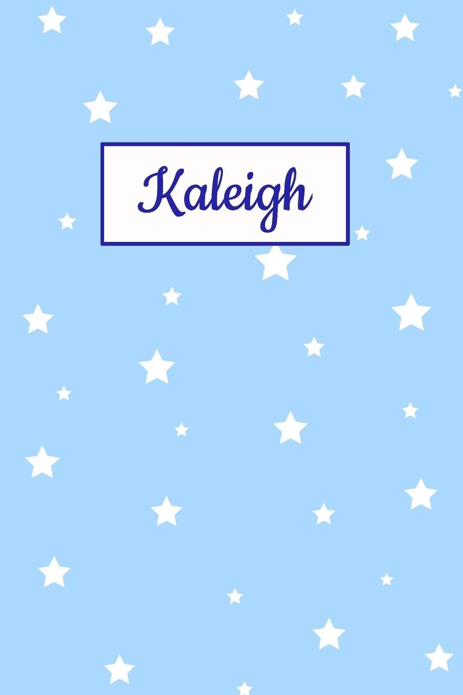 Kaleigh: Personalized Name Journal. Wide Ruled (Lined) Writing Diary, Composition Book. Baby Blue Star Cover for Girls, Kids and Teens