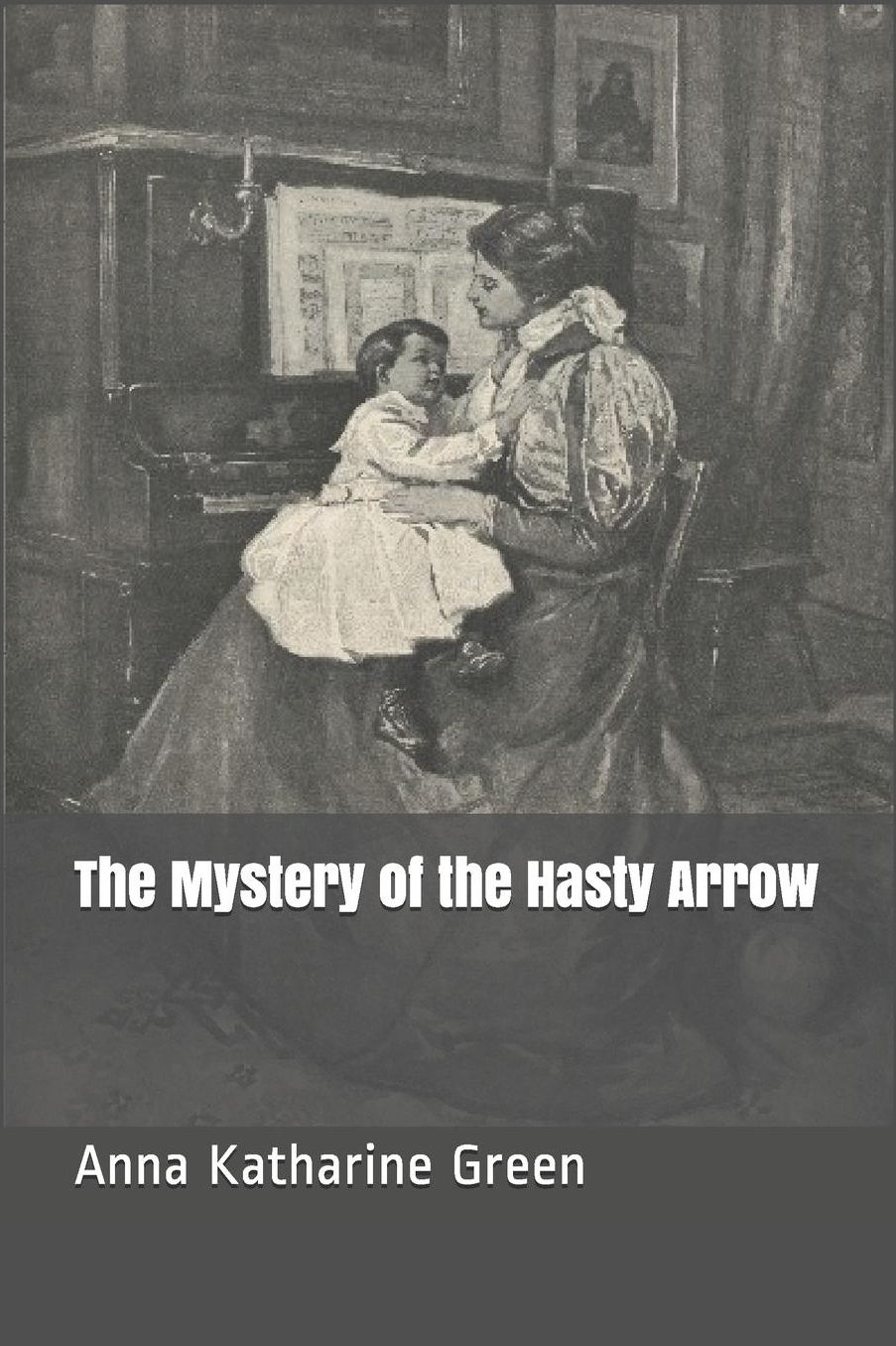The Mystery of the Hasty Arrow