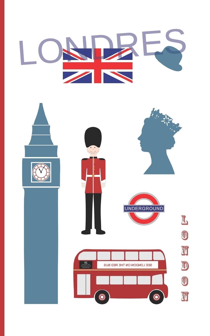 Londres: Diario de Viaje. Ediciï¿½n Especial Bolsillo. Cuaderno Registro de Hoteles, Vuelos, Lista de Equipaje Y Lugares a Visitar. Incluye Ademï¿½s Paginas Lineadas Para Registrar Tus Actividades O Mejores Momentos Y Datos de Interï¿½s.