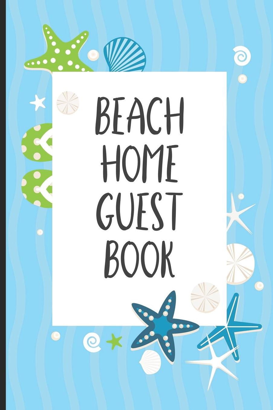 Beach Home Guest Book: Summer Beach House Notebook, Draw and Write, Message Book