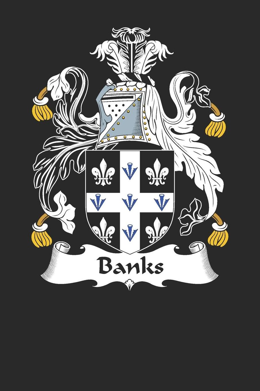 Banks: Banks Coat of Arms and Family Crest Notebook Journal (6 x 9 - 100 pages)