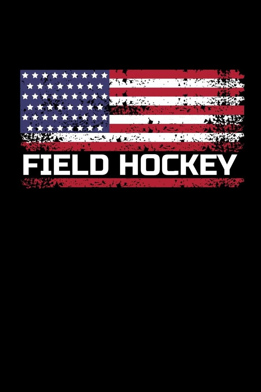 Field Hockey: Notebook 120 Pages Journal 6x9 Blank Line