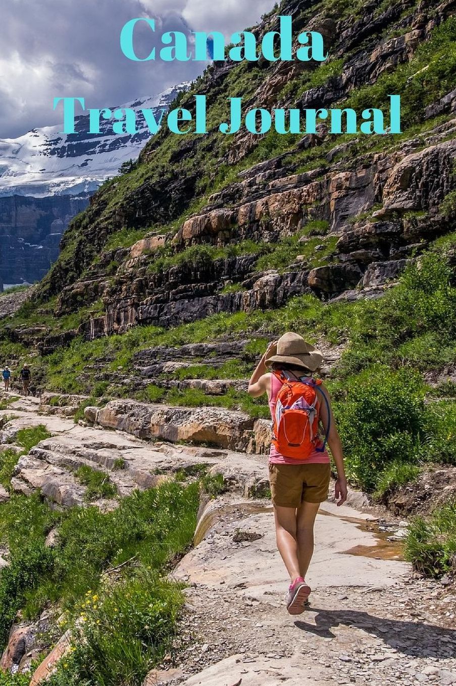 Canada Travel Journal: A5 (6 x 9 Inches) Notebook Journal Diary. High Quality Hand Writing Journal with 100 Pages