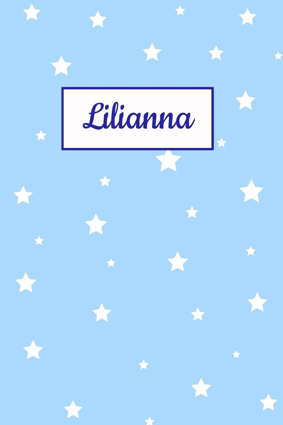 Lilianna: Personalized Name Journal. Wide Ruled (Lined) Writing Diary, Composition Book. Baby Blue Star Cover for Girls, Kids and Teens