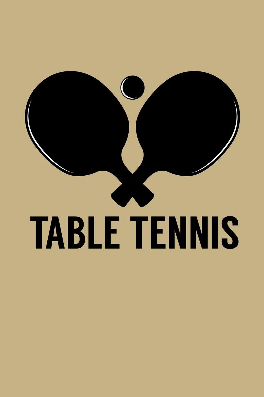 Table Tennis: Blank Paper Sketch Book - Artist Sketch Pad Journal for Sketching, Doodling, Drawing, Painting or Writing