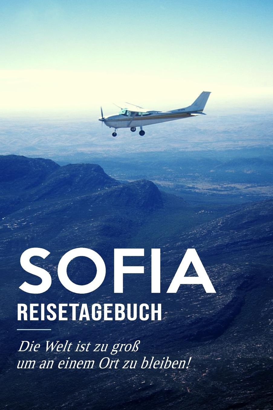 Sofia Reisetagebuch: A5 Notizheft fï¿½r deinen Urlaub in Belgien; Reisebuch, Notizbuch, Tagebuch fï¿½r dich selbst zum Listen, Notizen, Checklisten Schreiben oder als Reisegeschenk