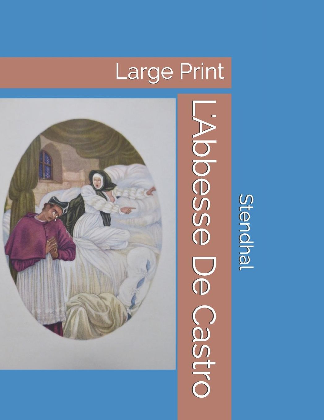 L'Abbesse De Castro: Large Print