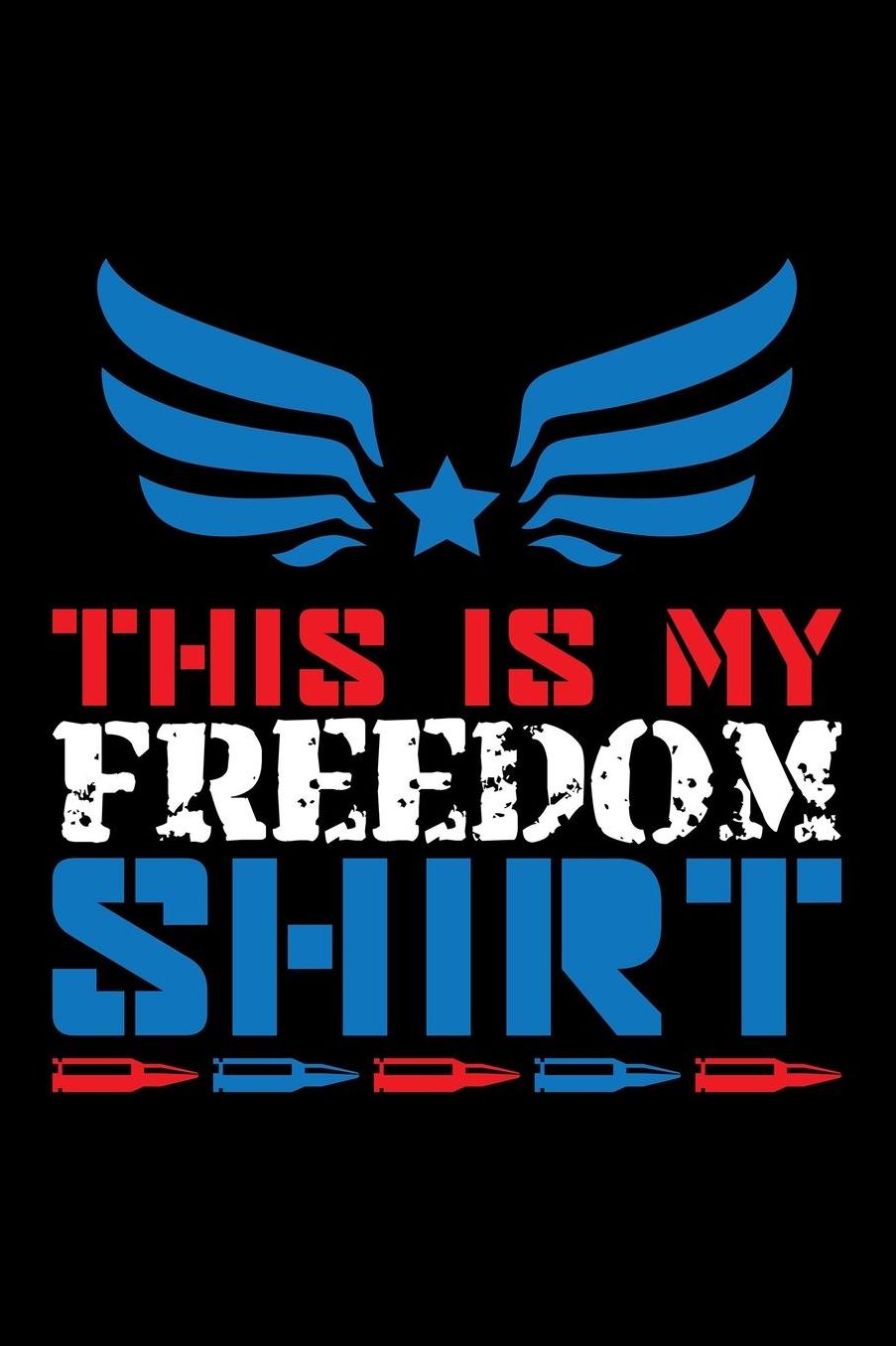 This Is My Freedom Shirt: Blank Paper Sketch Book - Artist Sketch Pad Journal for Sketching, Doodling, Drawing, Painting or Writing
