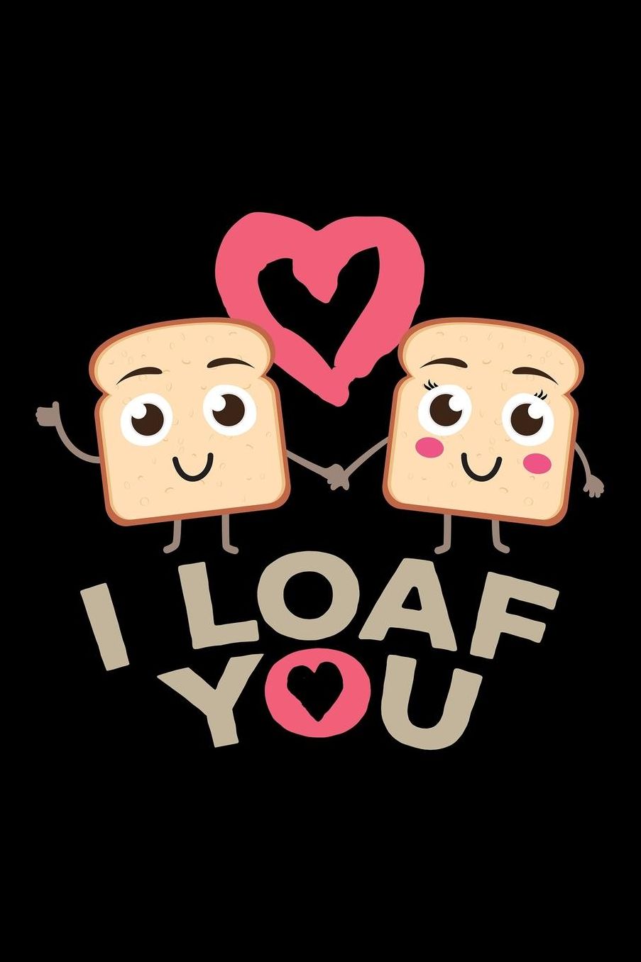 I Loaf You: Blank Paper Sketch Book - Artist Sketch Pad Journal for Sketching, Doodling, Drawing, Painting or Writing