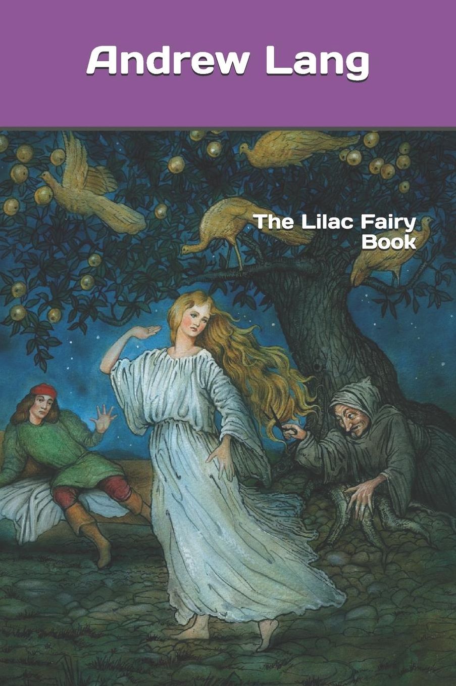 The Lilac Fairy Book