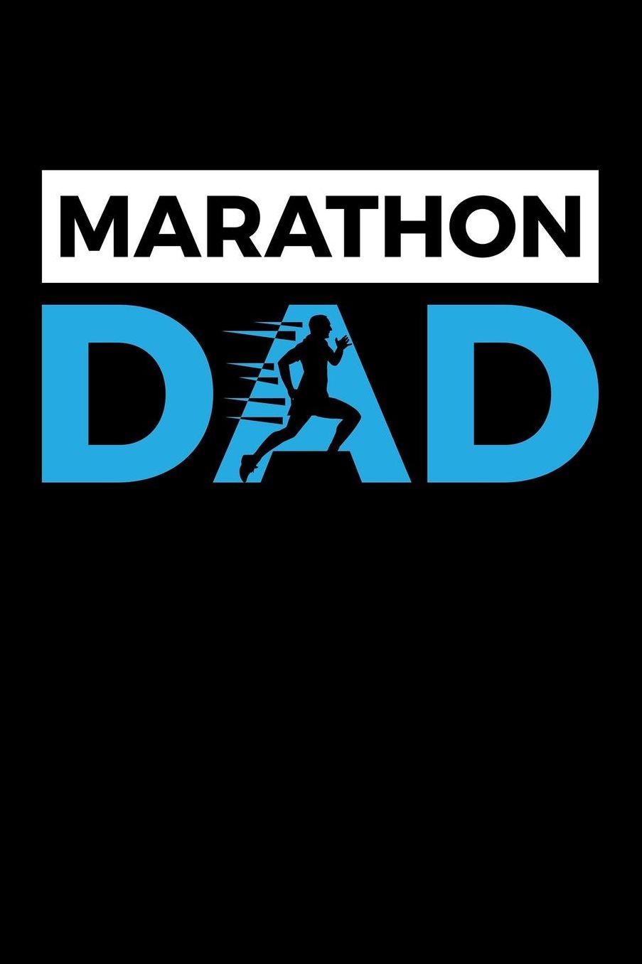 Marathon Dad: Blank Paper Sketch Book - Artist Sketch Pad Journal for Sketching, Doodling, Drawing, Painting or Writing