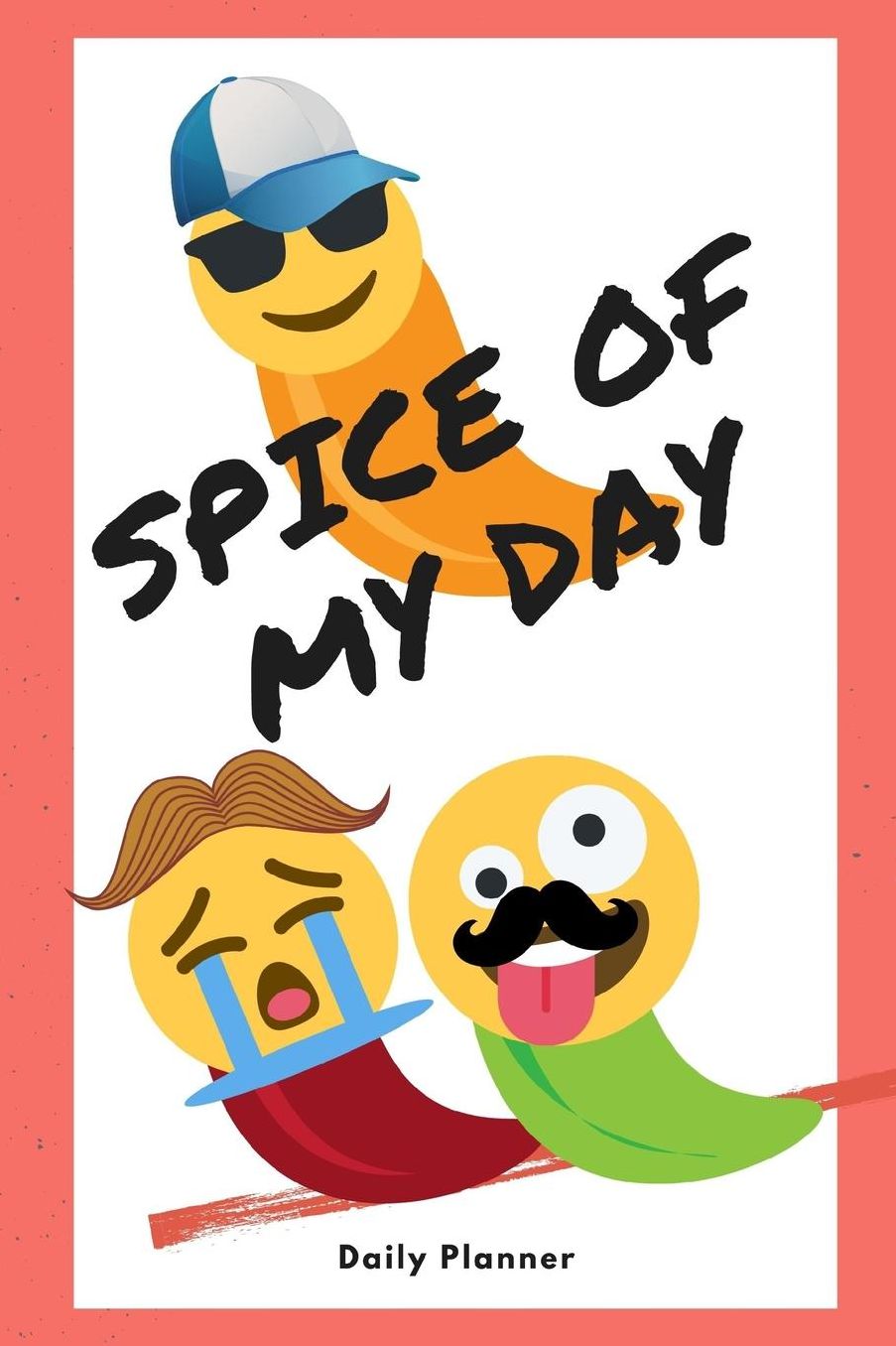 Spice Of My Day: Daily Planner, 365 pages of daily planner for each day 6" x 9" size with gloss cover