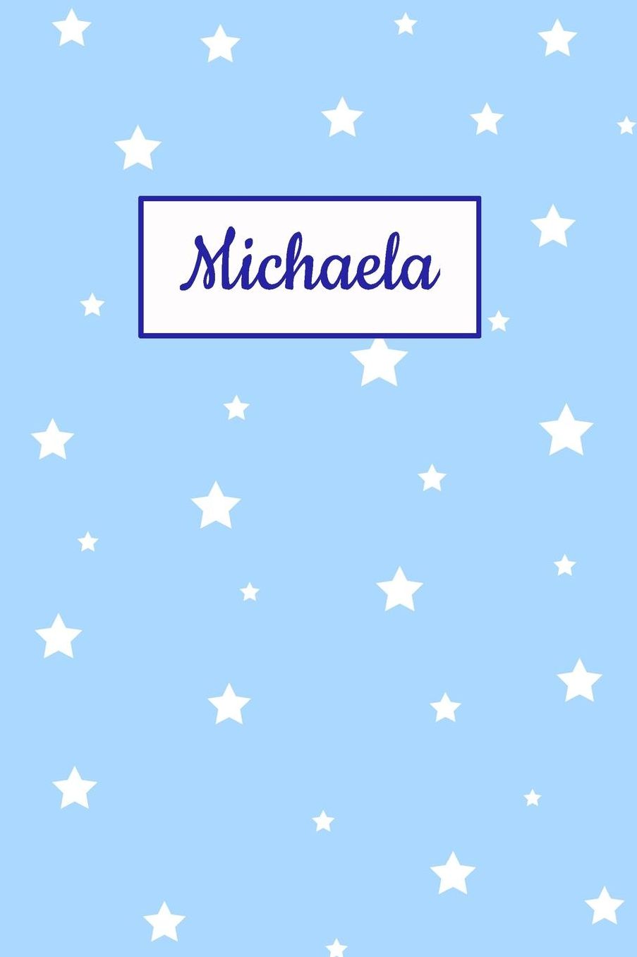 Michaela: Personalized Name Journal. Wide Ruled (Lined) Writing Diary, Composition Book. Baby Blue Star Cover for Girls, Kids and Teens