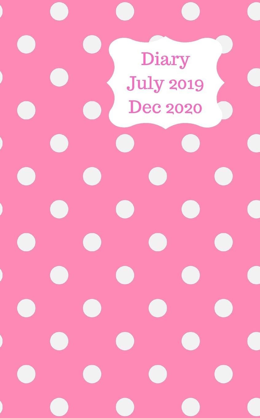Diary July 2019 Dec 2020: 5x8 pocket size, week to a page 18 month diary. Space for notes and to do list on each page. Perfect for teachers, students and small business owners. Pink with white polka dot design