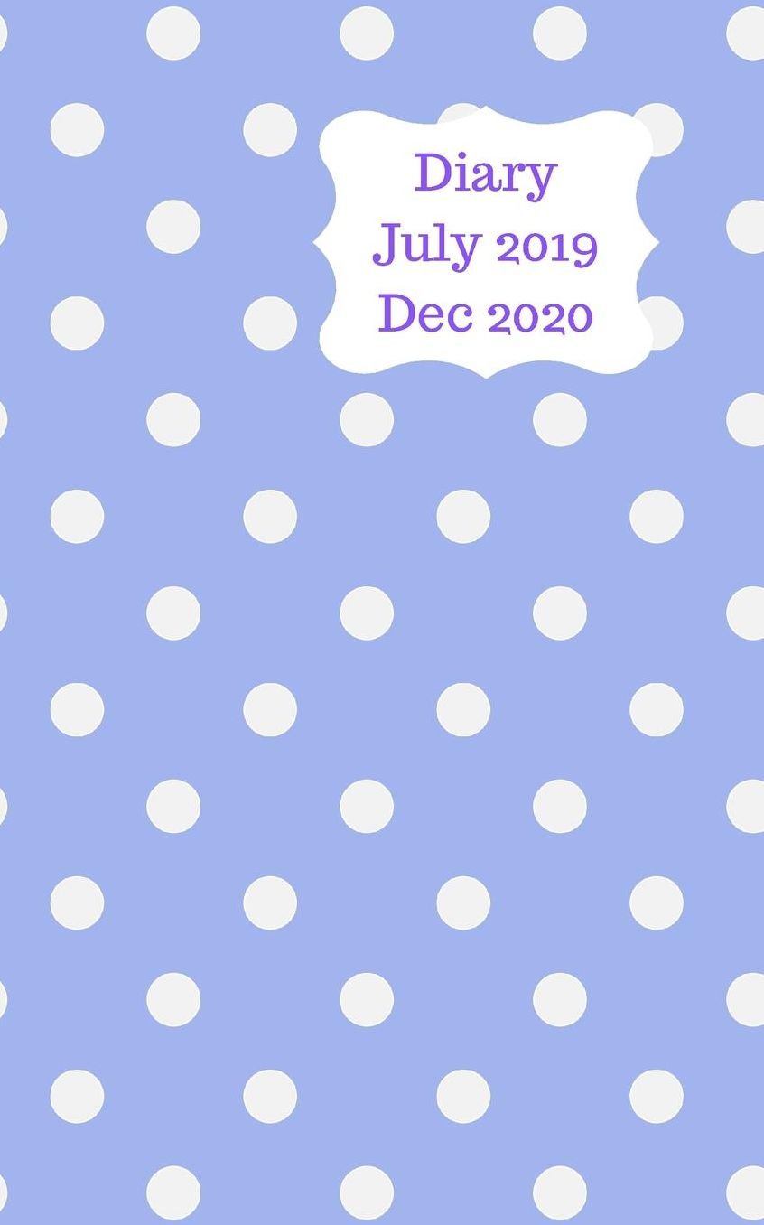 Diary July 2019 Dec 2020: 5x8 pocket size, week to a page 18 month diary. Space for notes and to do list on each page. Perfect for teachers, students and small business owners. Blue with white polka dots design