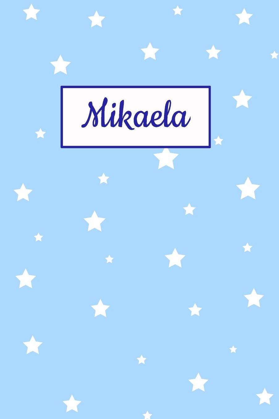 Mikaela: Personalized Name Journal. Wide Ruled (Lined) Writing Diary, Composition Book. Baby Blue Star Cover for Girls, Kids and Teens