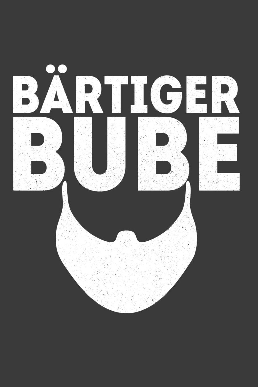 Bï¿½rtiger Bube: Liniertes DinA 5 Notizbuch fï¿½r Bart-Fans Bï¿½rtige Bart-liebhaber Schnurrbart Bart Notizheft