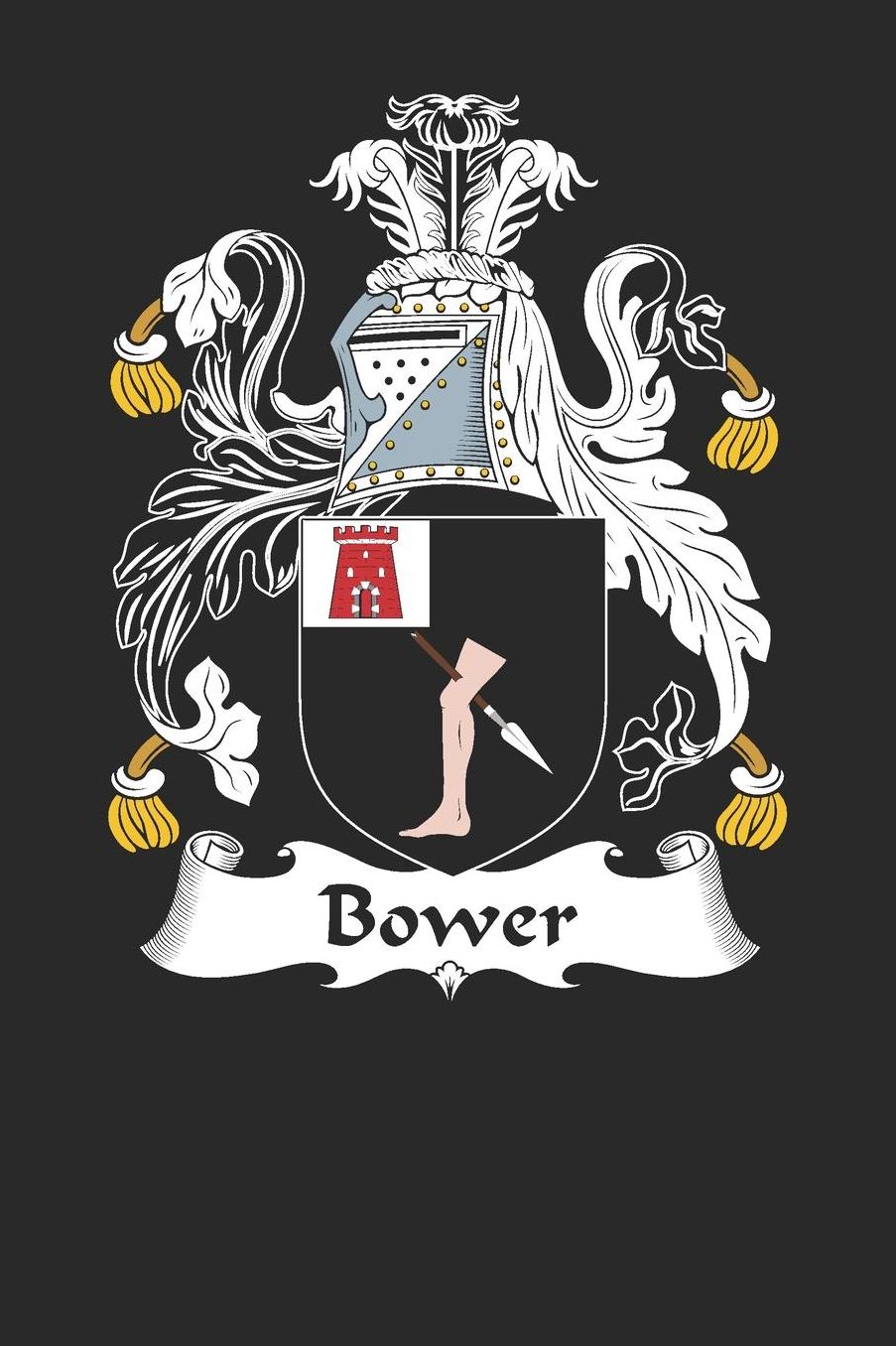 Bower: Bower Coat of Arms and Family Crest Notebook Journal (6 x 9 - 100 pages)
