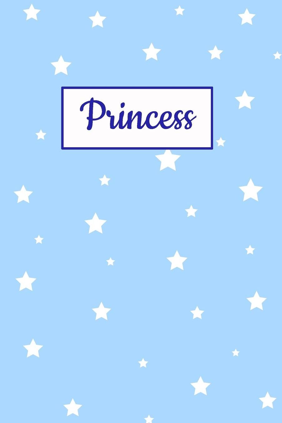 Princess: Personalized Name Journal. Wide Ruled (Lined) Writing Diary, Composition Book. Baby Blue Star Cover for Girls, Kids and Teens