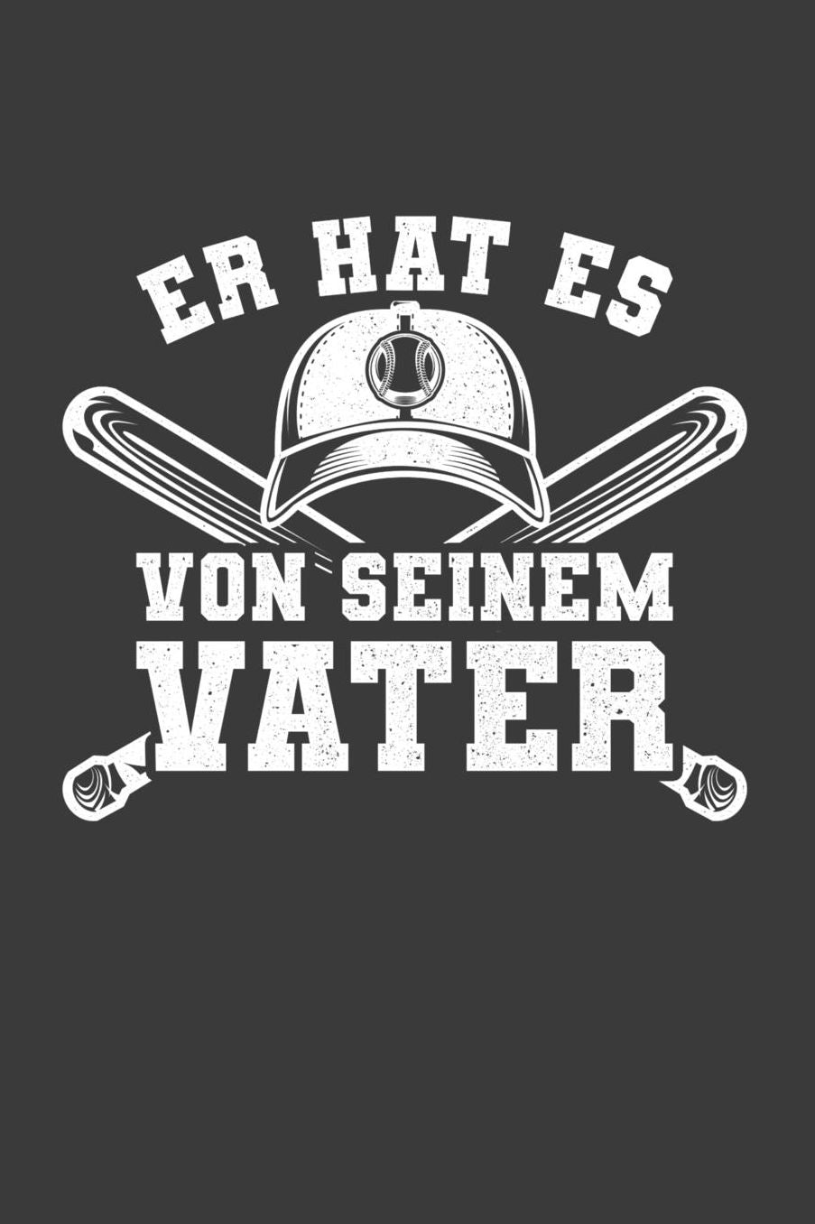 Er hat es von seinem Vater: Liniertes DinA 5 Notizbuch fï¿½r Baseball-Fans Baseballspieler Baseballspielerinnen und Sport Fans Notizheft