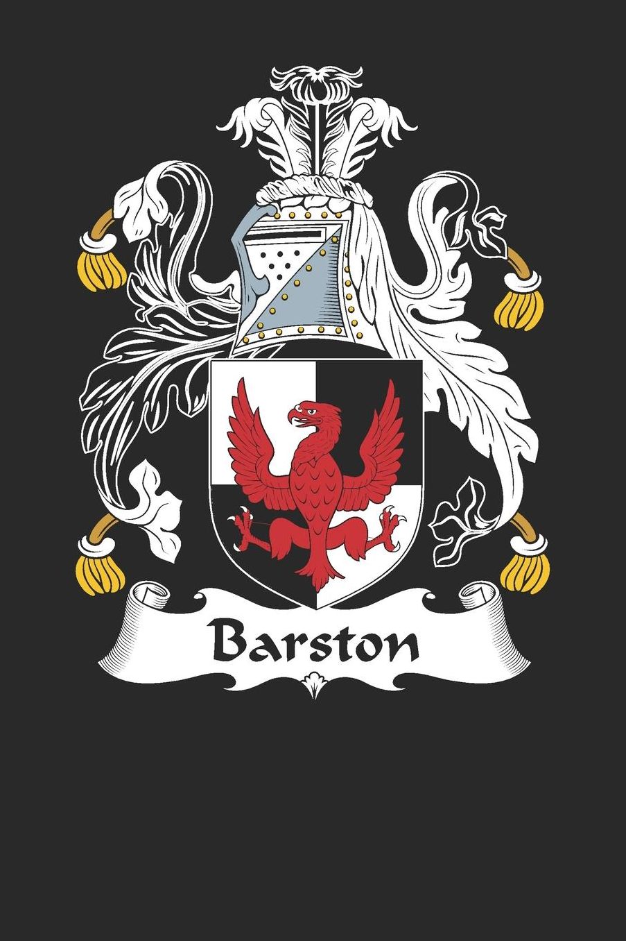 Barston: Barston Coat of Arms and Family Crest Notebook Journal (6 x 9 - 100 pages)