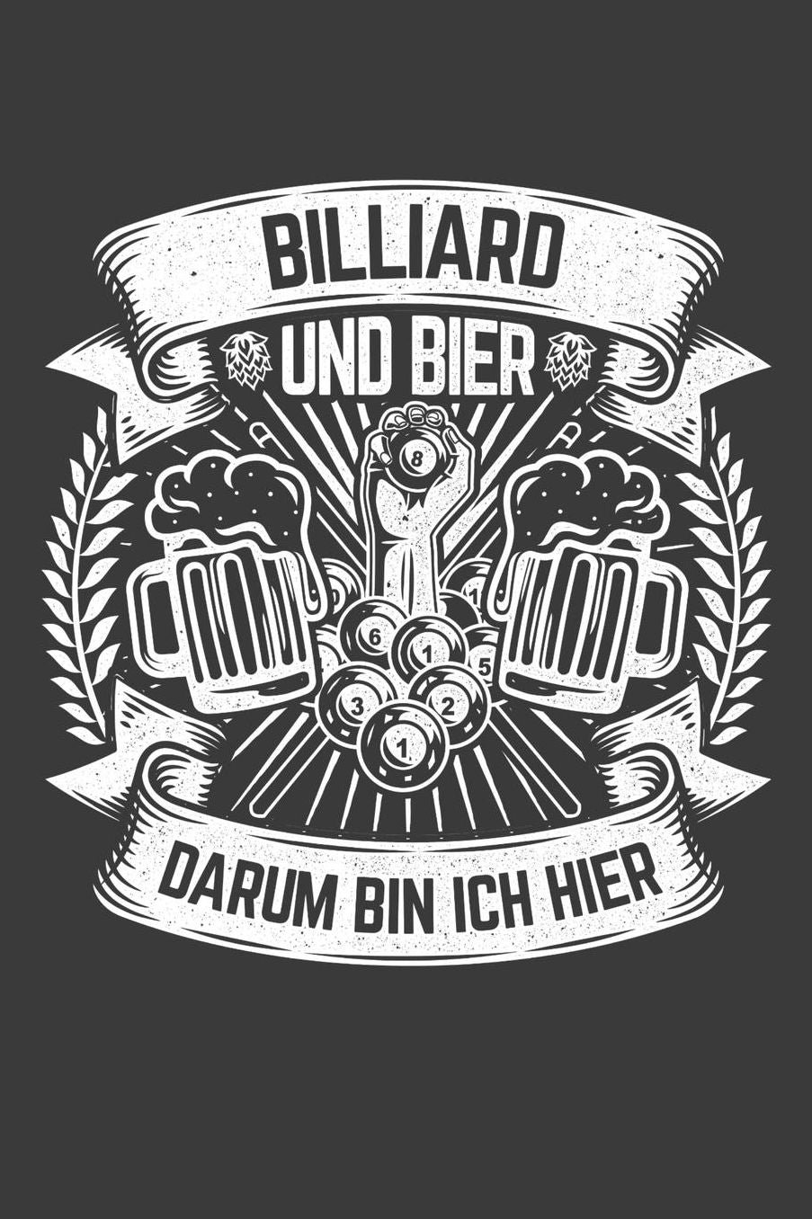 Billiard und Bier darum bin ich hier: Liniertes DinA 5 Notizbuch fï¿½r Billard und Billiard Pool Game Fans Notizheft