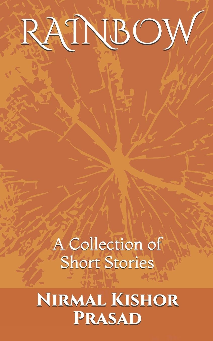 Rainbow: (Collection of Short Stories)