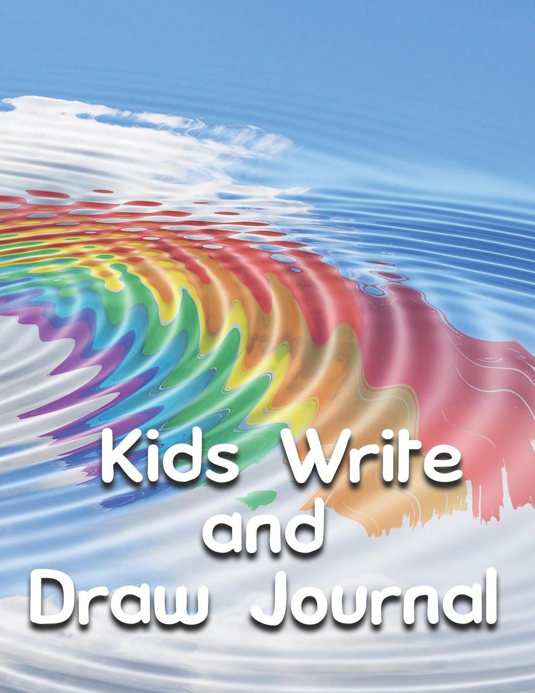Kids Write and Draw Journal: Give Your Kids a Place to Grow Their Imagination