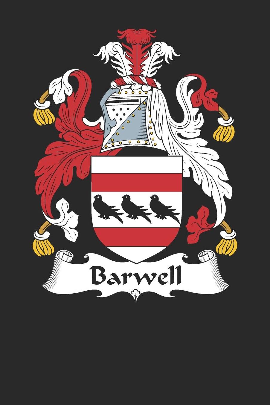 Barwell: Barwell Coat of Arms and Family Crest Notebook Journal (6 x 9 - 100 pages)