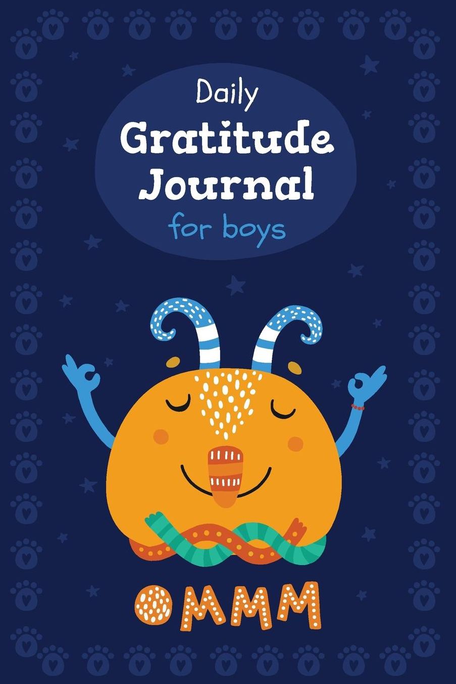 Daily Gratitude Journal for boys: Orange Monster, A daily journal for girls to express their gratitude towards life, with kindness and love, Custom interior, Glossy Cover (90 Pages, 6 x 9)