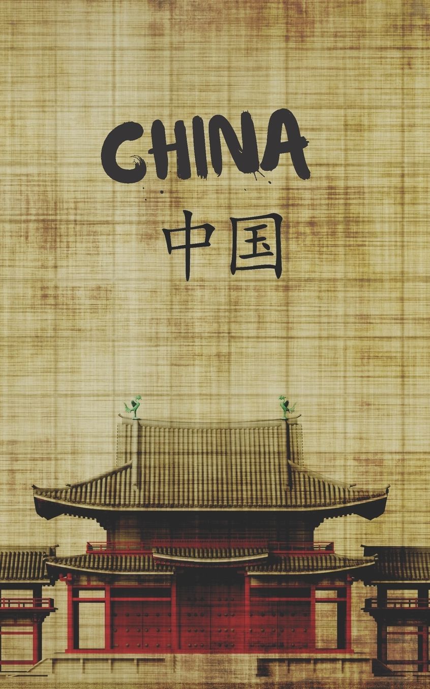 China: Diario de Viaje. Ediciï¿½n Especial Bolsillo. Cuaderno Registro de Hoteles, Vuelos, Lista de Equipaje Y Lugares a Visitar. Ademï¿½s Incluye Paginas Lineadas Para Registrar Tus Actividades O Mejores Momentos Y Datos de Interï¿½s.