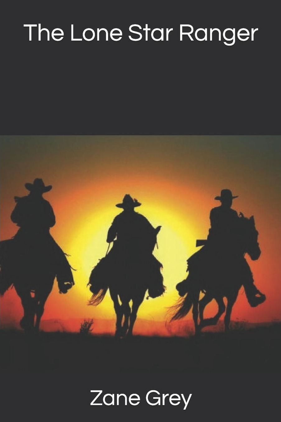The Lone Star Ranger