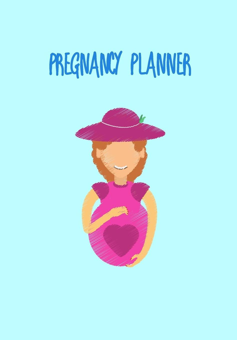 Pregnancy Planner: No.6 Blue Pastel Color 7x10 Pregnancy Health Record Keeper, Birth And Baby - Log Book Week By Week / Organizer / Calendar