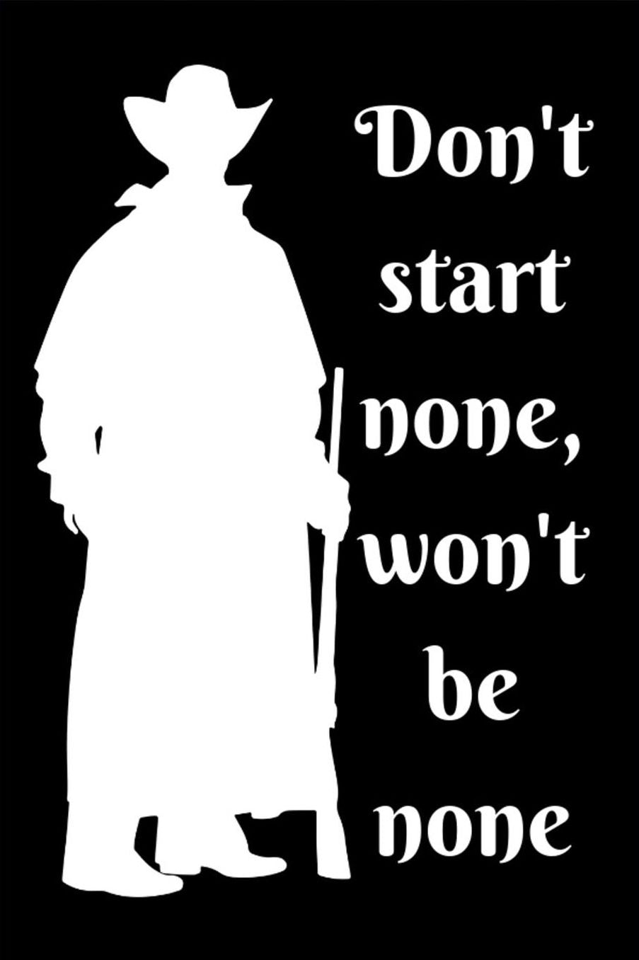 Don't start none, won't be none: Don't start none, won't be none - 100 Pages, College Ruled, 6 x 9 (Great Gift for Friends, Family Members, Students & Teachers or an Excellent Journal)