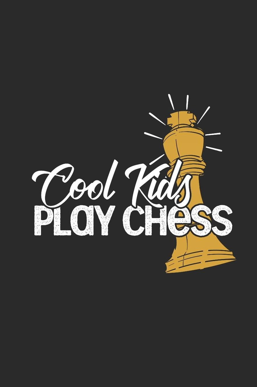 Cool Kids Play Chess: Graph Paper Notebook (6 x 9 - 120 pages) Chess Game Notebook for Daily Journal, Diary, and Gift