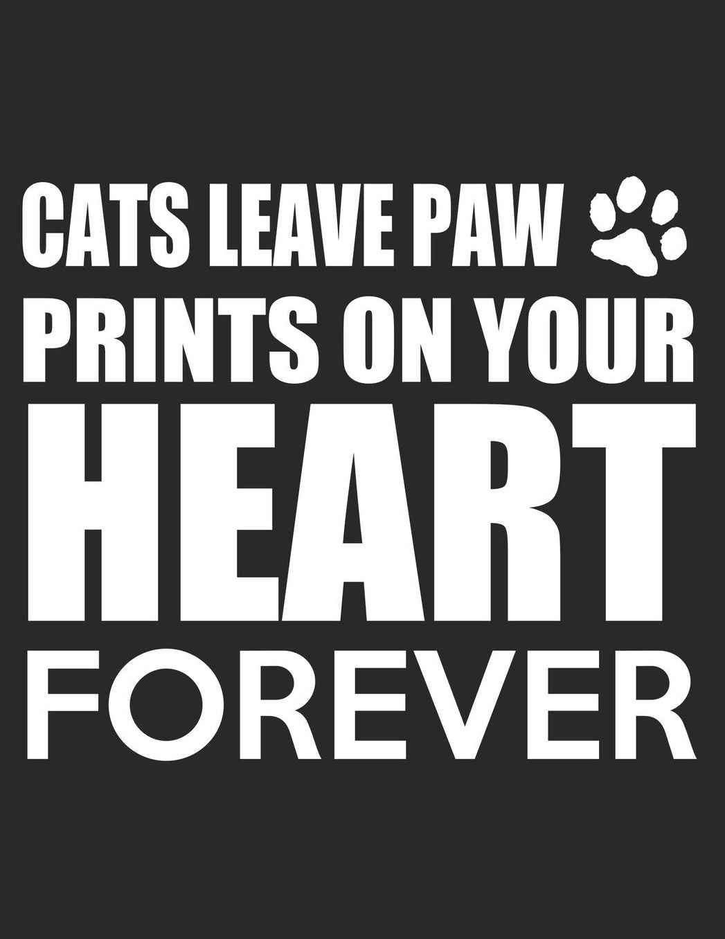 Cat Journal for Girls: Cats Leave Paw Prints On Your Heart Forever, College Ruled Lined Paper 120 Pages 8.5x11