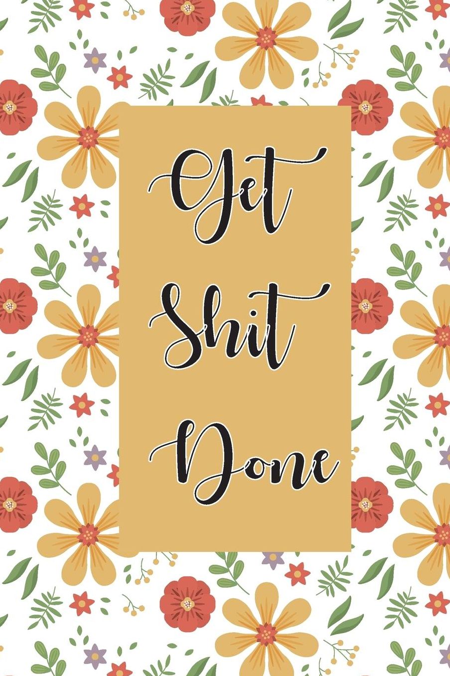 Get Shit Done: Weekly plan organizer and agenda for college.