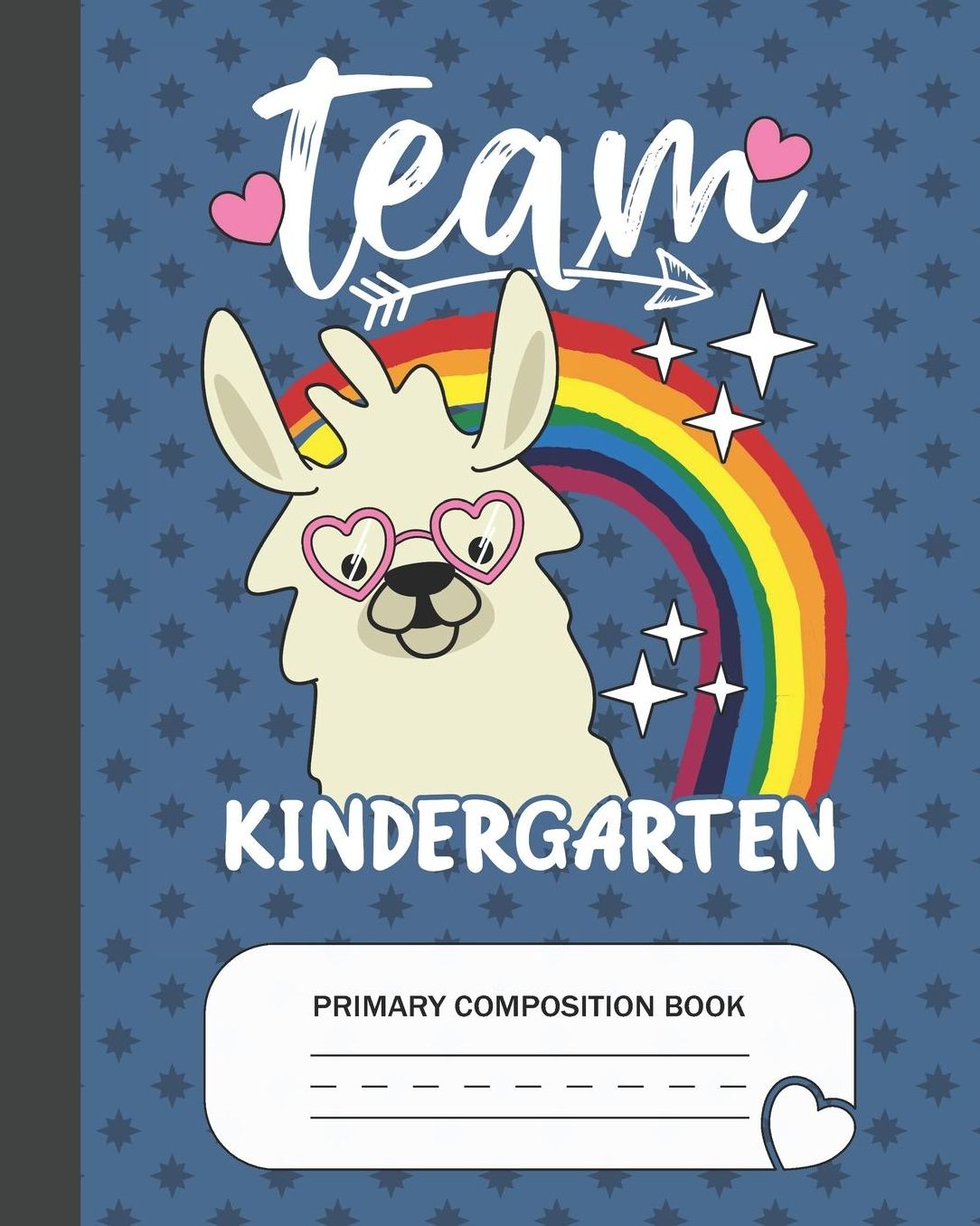 Team Kindergarten - Primary Composition Book: Kindergarten Grade Level K-2 Learn To Draw and Write Journal With Drawing Space for Creative Pictures and Dotted MidLine for Handwriting Practice Notebook - Llama Lovers