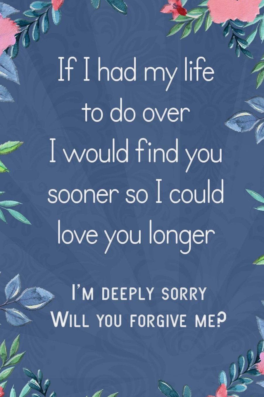 Lined Notebook: Thick Journal With Quote (119 Pages) - Im Sorry Gifts For Her