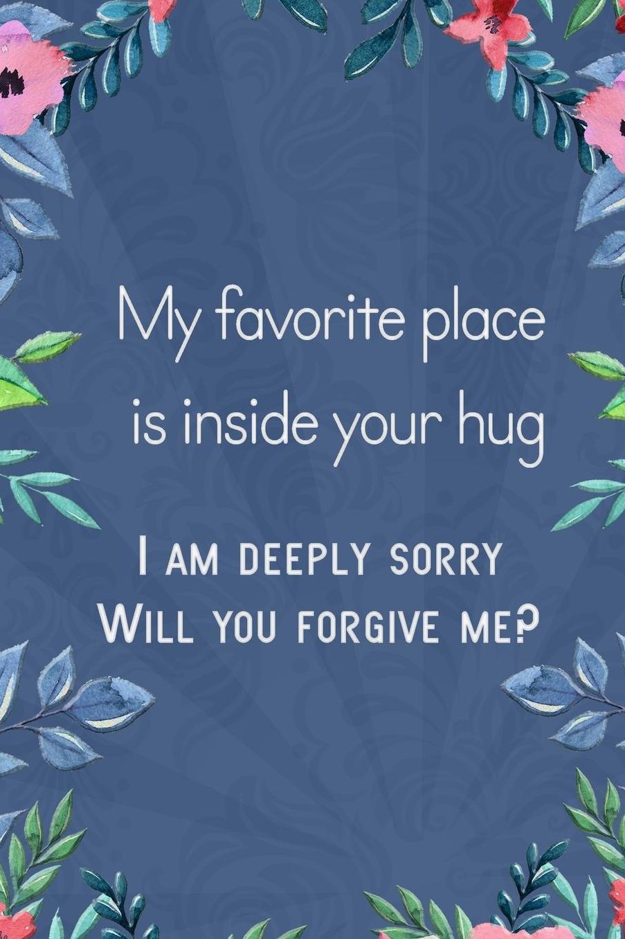 Lined Notebook: Thick Journal With Quote (119 Pages) - Im Sorry Gifts For Her