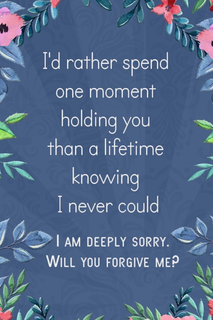 Lined Notebook: Thick Journal With Quote (119 Pages) - Im Sorry Gifts For Her