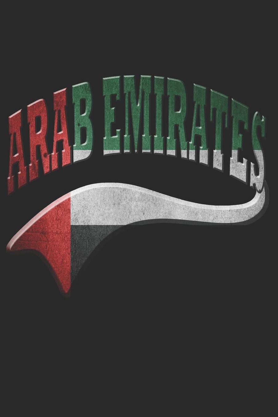 Arab Emirates Notebook: Arab Emirates Flag Notebook, Travel Journal to write in, College Ruled Journey Diary