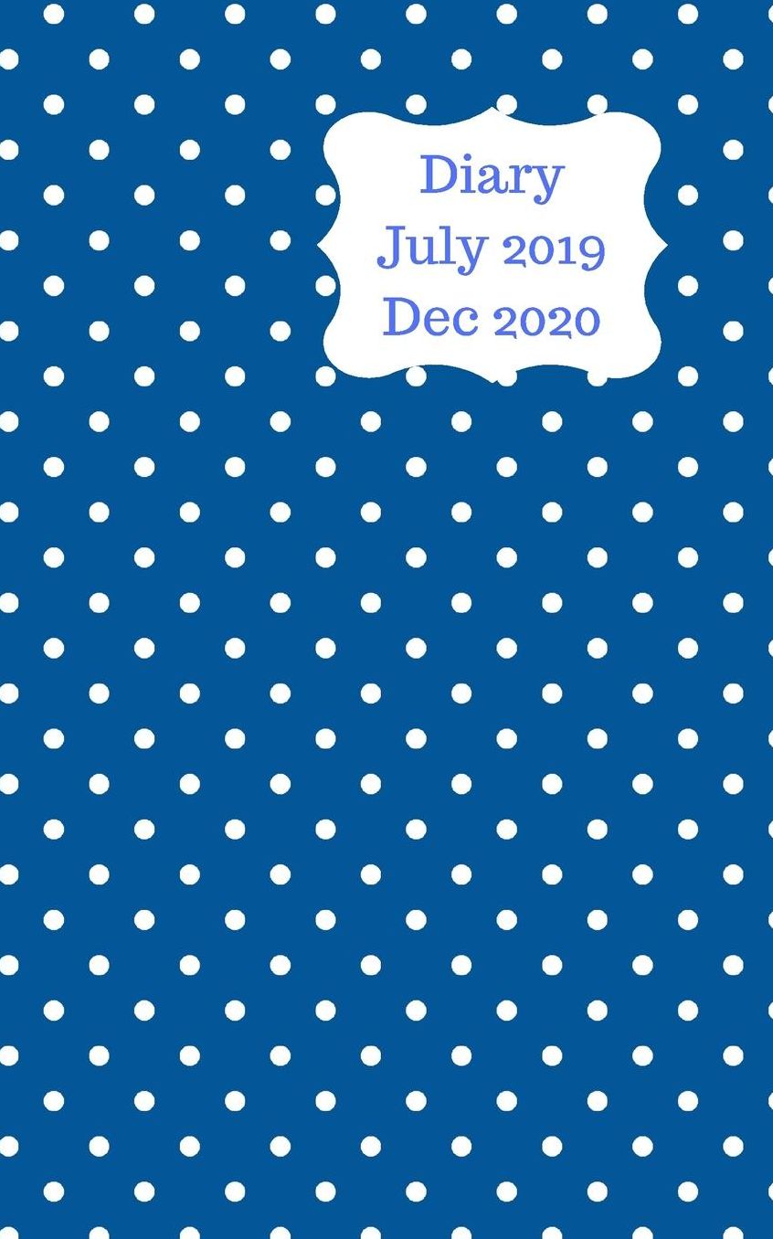 Diary July 2019 Dec 2020: 5x8 pocket size, week to a page 18 month diary. Space for notes and to do list on each page. Perfect for teachers, students and small business owners. Navy design with white dots