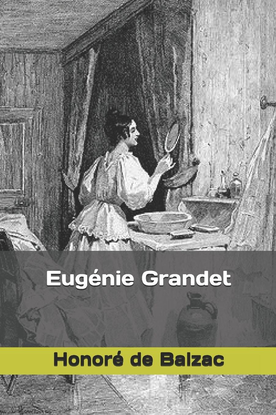 Eugï¿½nie Grandet