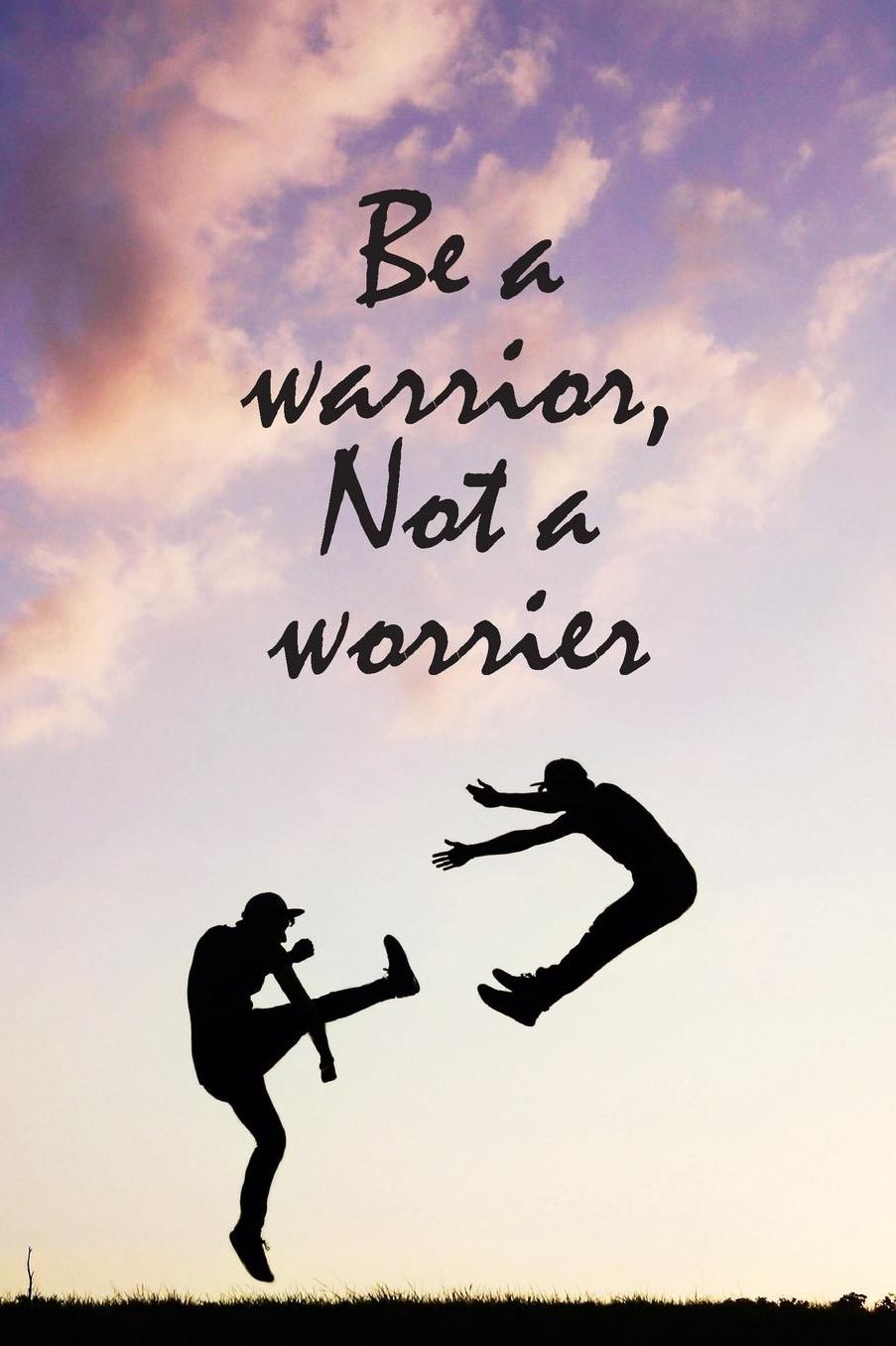 Be a warrior, Not a worrier: Inspirational Journal With Motivational Quote